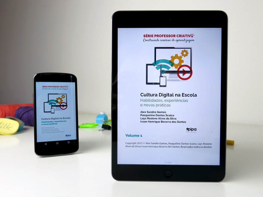 Cultura Digital na Escola: habilidades, experiências e novas práticas